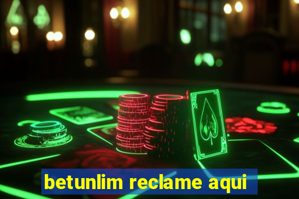 betunlim reclame aqui